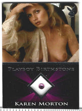 Load image into Gallery viewer, Playboy&#39;s Sexy and Sassy Karen Morton Platinum Foil Birthstone Card
