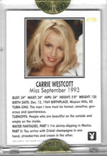 Load image into Gallery viewer, Playboy Carrie Westcott Autographed Card (RARE) S/N 8/50
