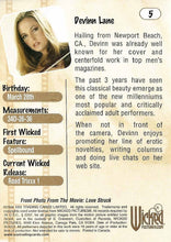 Load image into Gallery viewer, 2004 Wicked Trading Cards Up Close &amp; Personal #5 Devinn Lane
