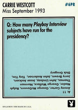 Load image into Gallery viewer, Playboy August Edition September Preview Card Carrie Westcott #6PR
