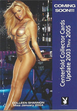 Load image into Gallery viewer, Playboy Centerfold Update 3 (2000 - 2002) Coming Soon!!! Colleen Shannon Card #73
