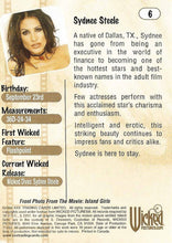 Load image into Gallery viewer, 2004 Wicked Trading Cards Up Close &amp; Personal #6 Sydnee Steele
