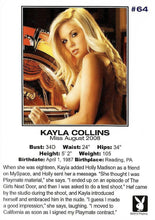 Load image into Gallery viewer, Playboy Centerfold Collector Cards 2006 Thru 2008 #64 Kayla Collins
