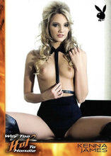 Load image into Gallery viewer, Playboy Way Too Hot To Handle #40 Kenna James
