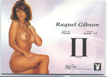 Load image into Gallery viewer, Playboy&#39;s Centerfold Update 4 (2003-2005) Raquel Gibson Birthstone Insert Card
