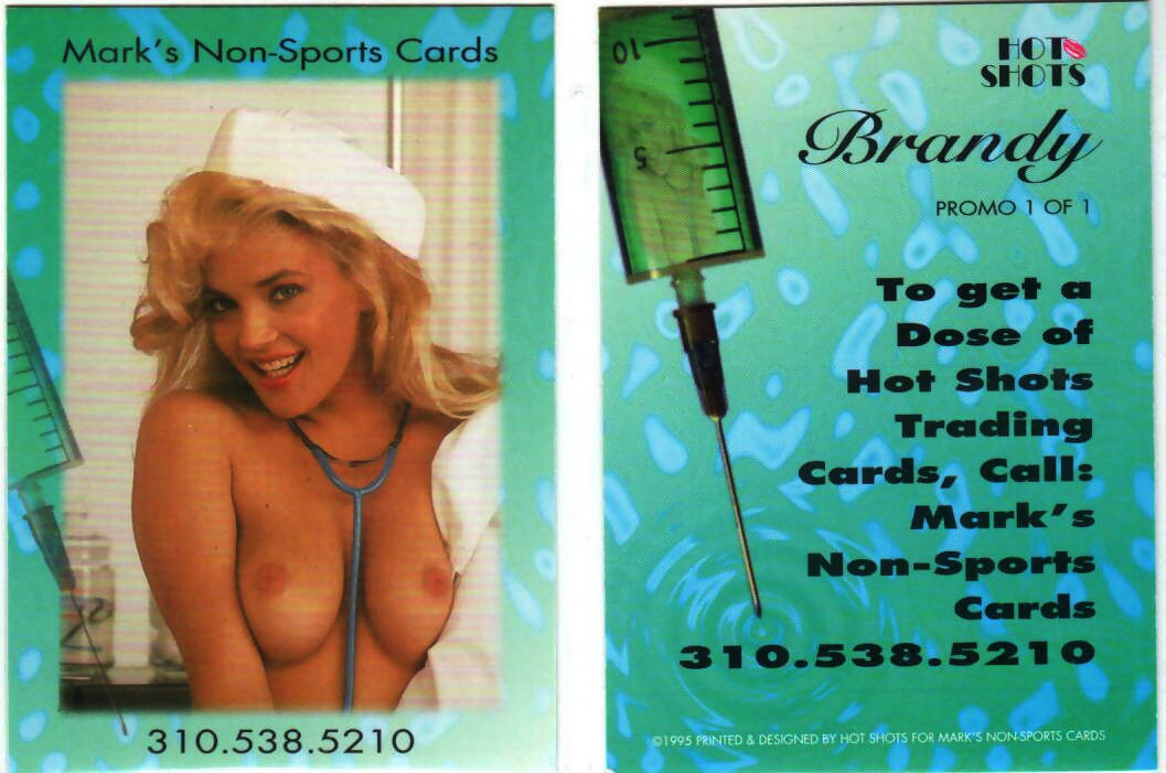 Hot Shots - Mark's Non-Sports Cards promo [ Brandy with syringe]