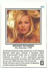 Load image into Gallery viewer, Playboy Centerfold Update 2 (1997 - 1999) Brooke Richards Card #72
