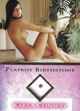 Load image into Gallery viewer, Playboy Girls Next Door Birthstone Karla Conway
