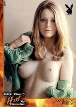 Load image into Gallery viewer, Playboy Way Too Hot To Handle #70 Willy Rey
