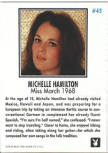 Load image into Gallery viewer, Playboy Centerfolds March Edition Michelle Hamilton Card #45
